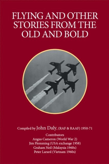 John Daly - Flying and Other Stories from the Old and Bold, E-bok