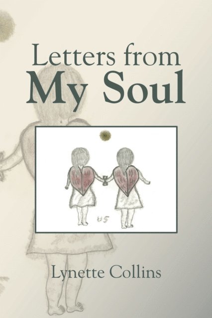 Lynette Collins - Letters from My Soul, E-bok