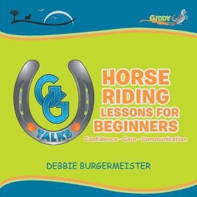 Debbie Burgermeister - GG Talks - Horse Riding Lessons for Beginners, Häftad. Tillgänglighet: Lägg i varukorg