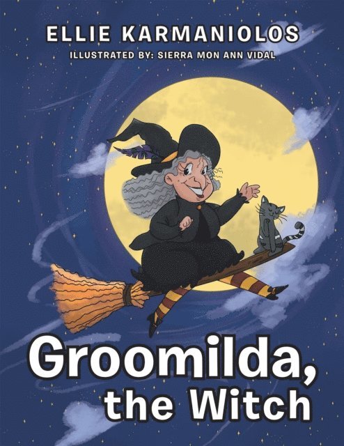 Ellie Karmaniolos - Groomilda, the Witch, E-bok
