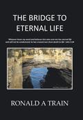Bridge to Eternal Life