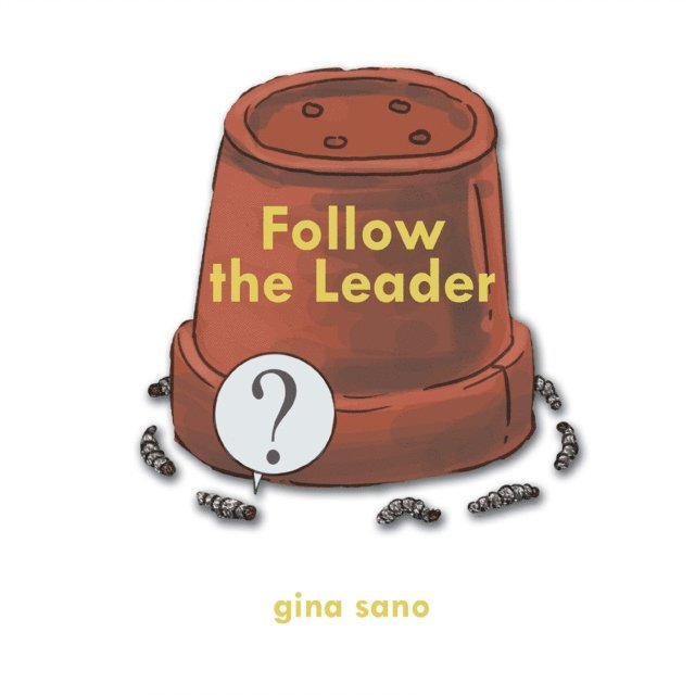 Gina Sano - Follow the Leader, E-bok