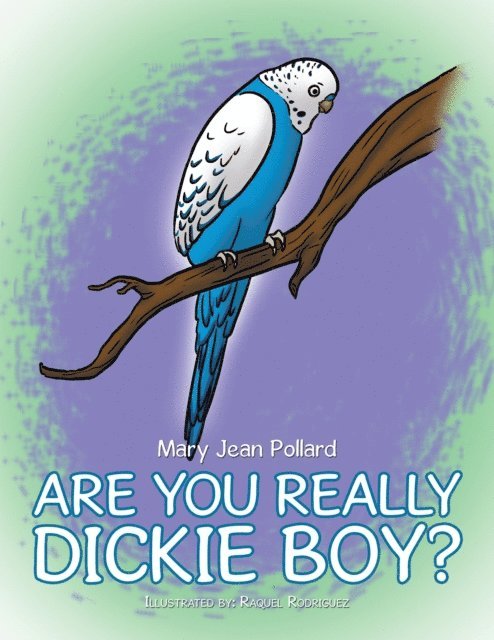 Mary Jean Pollard - Are You Really Dickie Boy?, E-bok