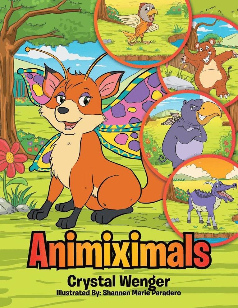 Crystal Wenger - Animiximals, Häftad