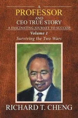 Richard T Cheng - Professor and CEO True Story, Häftad. Tillgänglighet: Lägg i varukorg