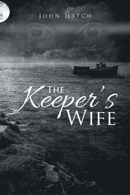 John Hatch - Keeper'S Wife, E-bok