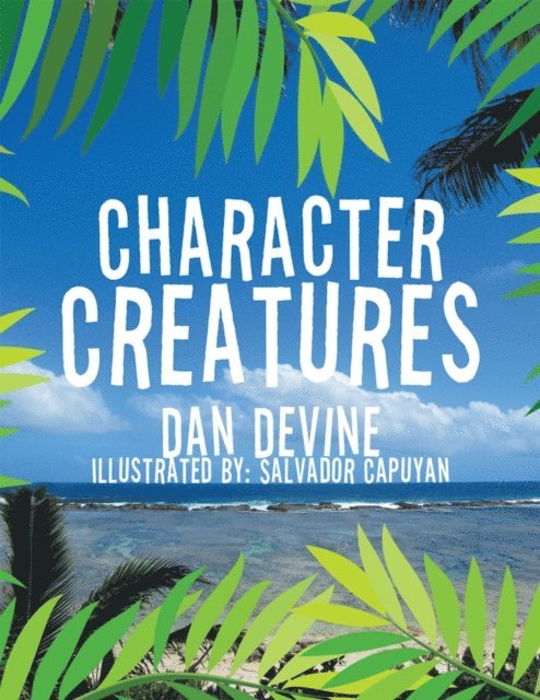 Dan Devine - Character Creatures, E-bok