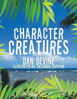 Dan Devine - Character Creatures, Häftad