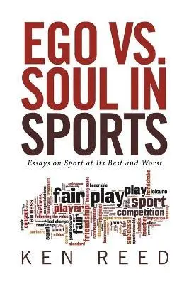 Ken Reed - Ego vs. Soul in Sports, Häftad. Tillgänglighet: Lägg i varukorg