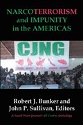 Narcoterrorism and Impunity in the Americas