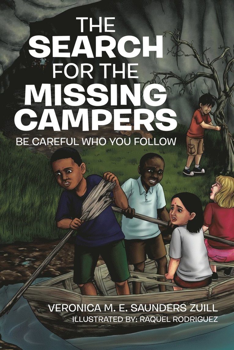 Veronica M E Saunders Zuill - Search for the Missing Campers, Häftad