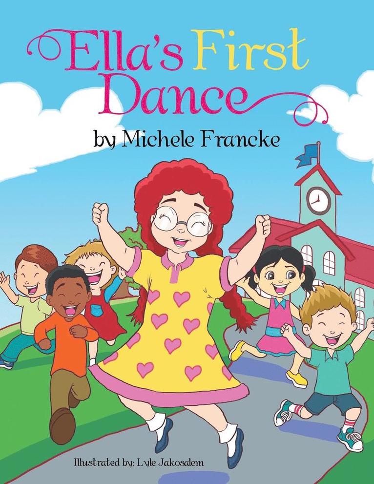 Michele Francke - Ella's First Dance, Häftad