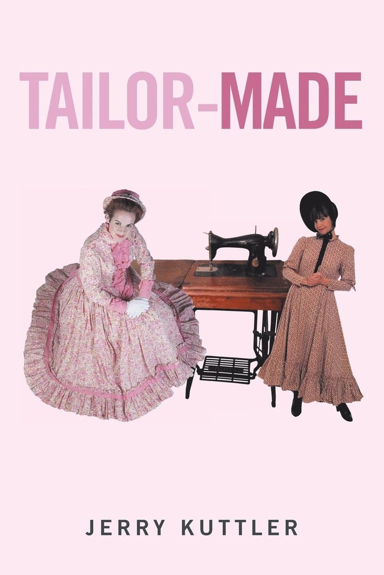 Jerry Kuttler - Tailor-Made, Häftad