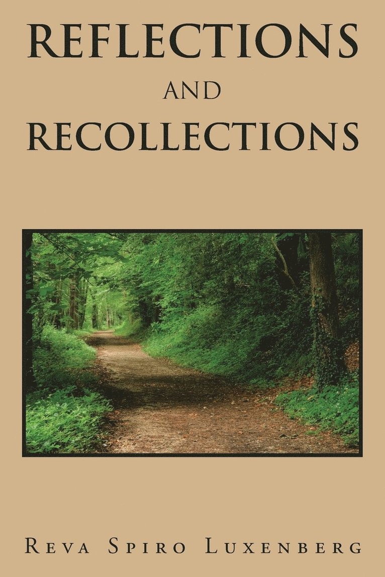 Reva Spiro Luxenberg - Reflections and Recollections, Häftad