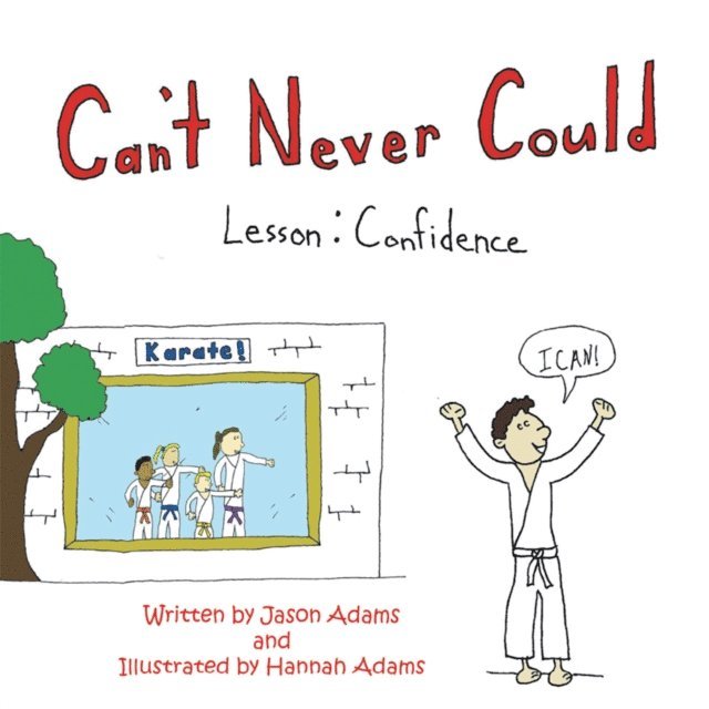 Jason Adams - Can'T Never Could, E-bok