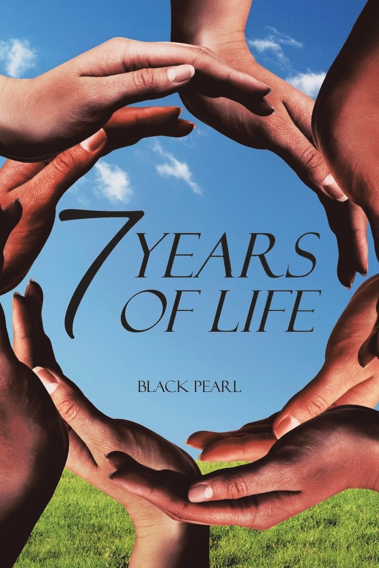 Black Pearl - 7 Years of Life, Häftad