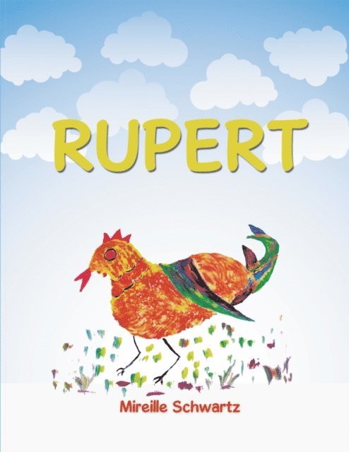 Mireille Schwartz - Rupert, E-bok
