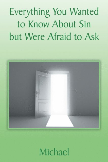 Michael - Everything You Wanted to Know About Sin but Were Afraid to Ask, E-bok