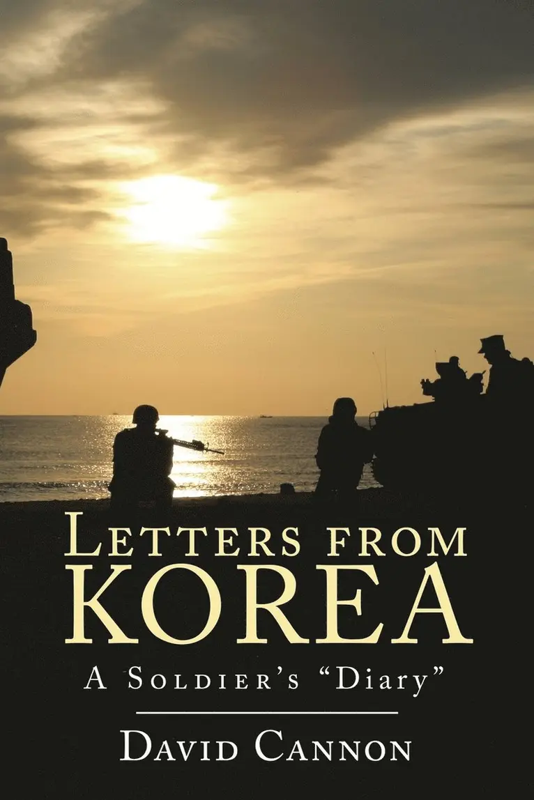 David Cannon - Letters from Korea, Häftad. Tillgänglighet: Lägg i varukorg