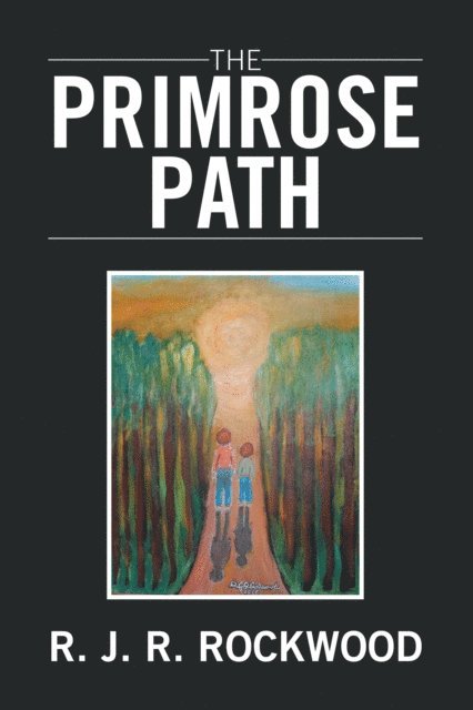 R. J. R. Rockwood - Primrose Path, E-bok. Tillgänglighet: Lägg i varukorg