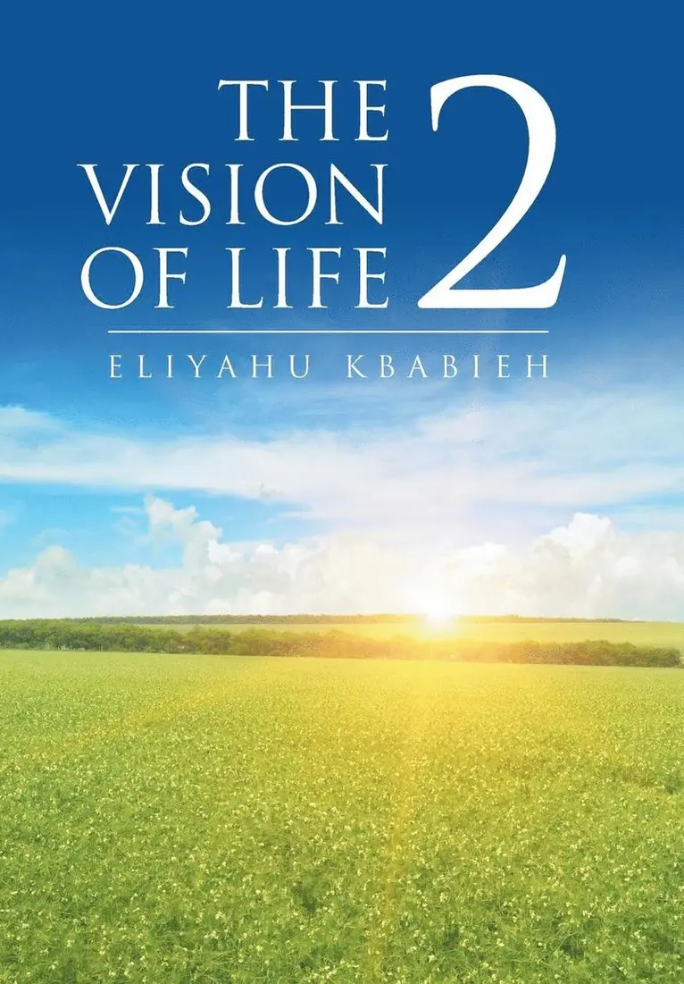 Eliyahu Kbabieh - Vision of Life 2, Inbunden. Tillgänglighet: Lägg i varukorg