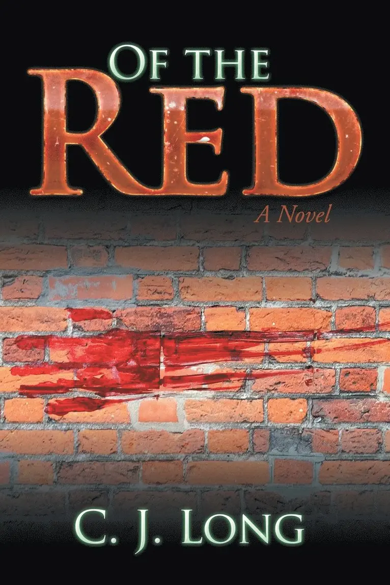 C J Long - Of the Red, Häftad. Tillgänglighet: Lägg i varukorg