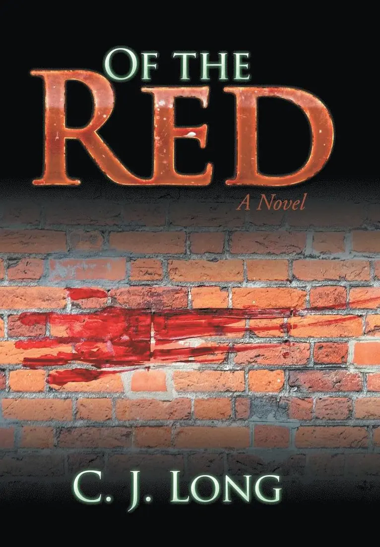 C J Long - Of the Red, Inbunden. Tillgänglighet: Lägg i varukorg
