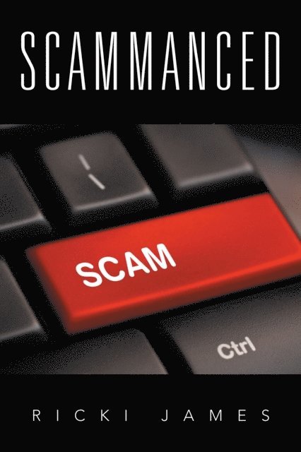 Ricki James - Scammanced, E-bok