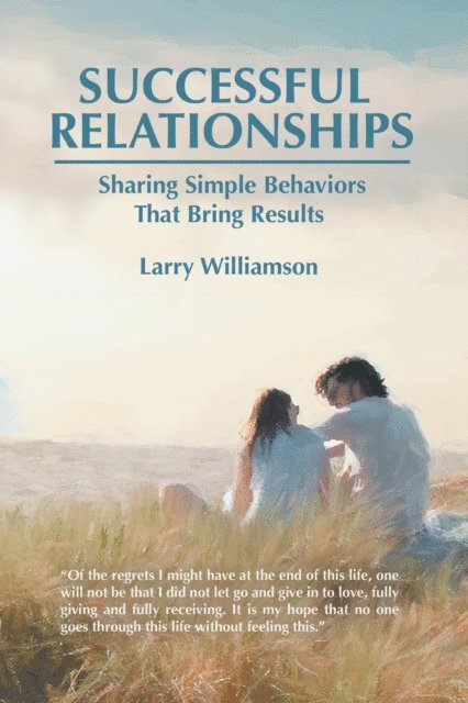Larry Williamson - Successful Relationships, E-bok