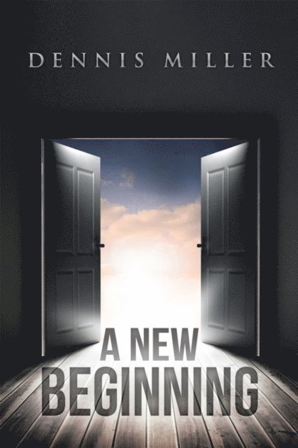 Dennis Miller - New Beginning, E-bok
