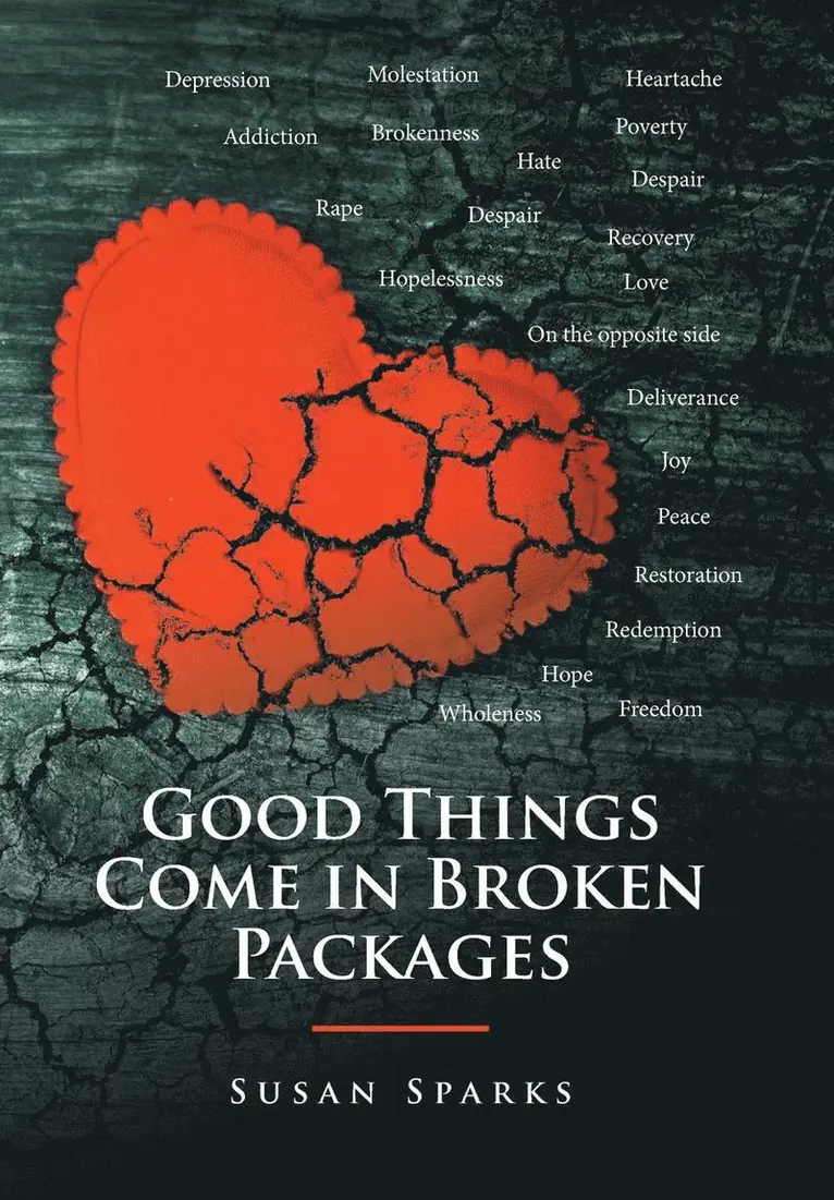 Susan Sparks - Good Things Come in Broken Packages, Inbunden. Tillgänglighet: Lägg i varukorg