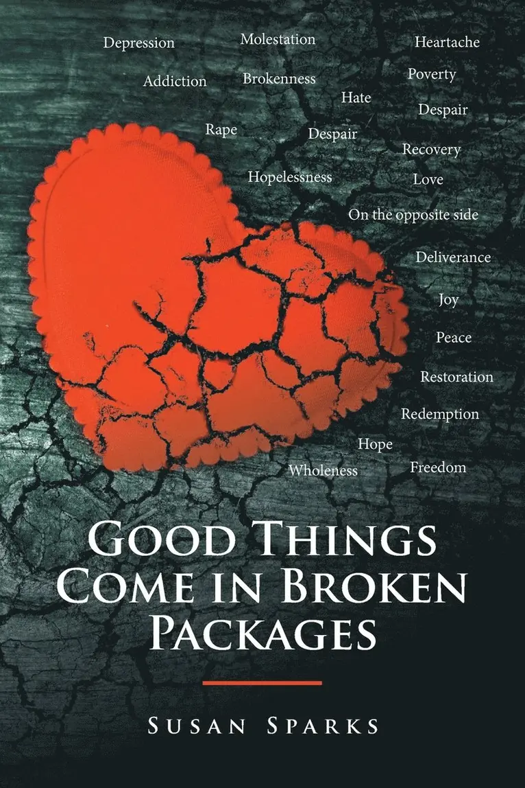 Susan Sparks - Good Things Come in Broken Packages, Häftad. Tillgänglighet: Lägg i varukorg