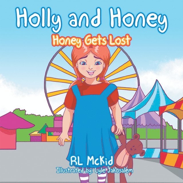 R. L. McKid - Holly and Honey, E-bok
