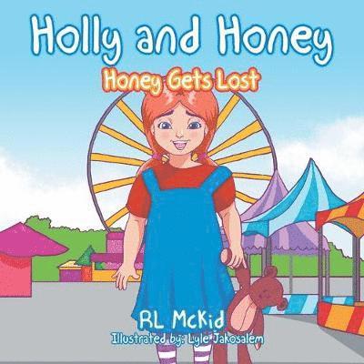R L McKid - Holly and Honey, Häftad