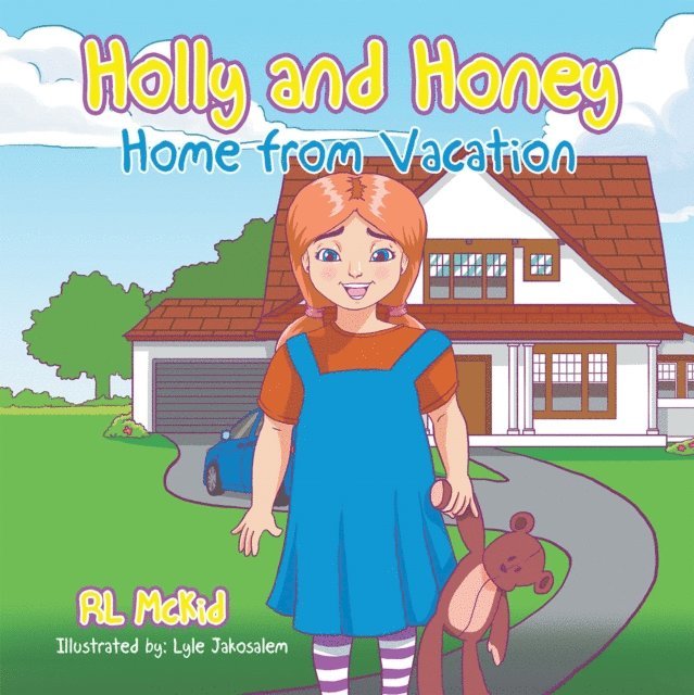 R. L. McKid - Holly and Honey, E-bok
