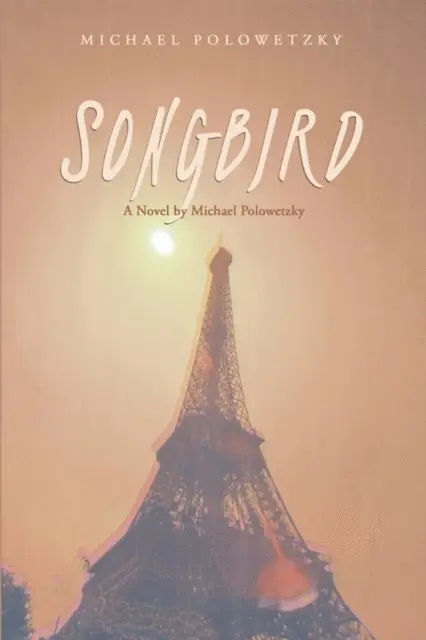 Michael Polowetzky - Songbird, E-bok. Tillgänglighet: Lägg i varukorg