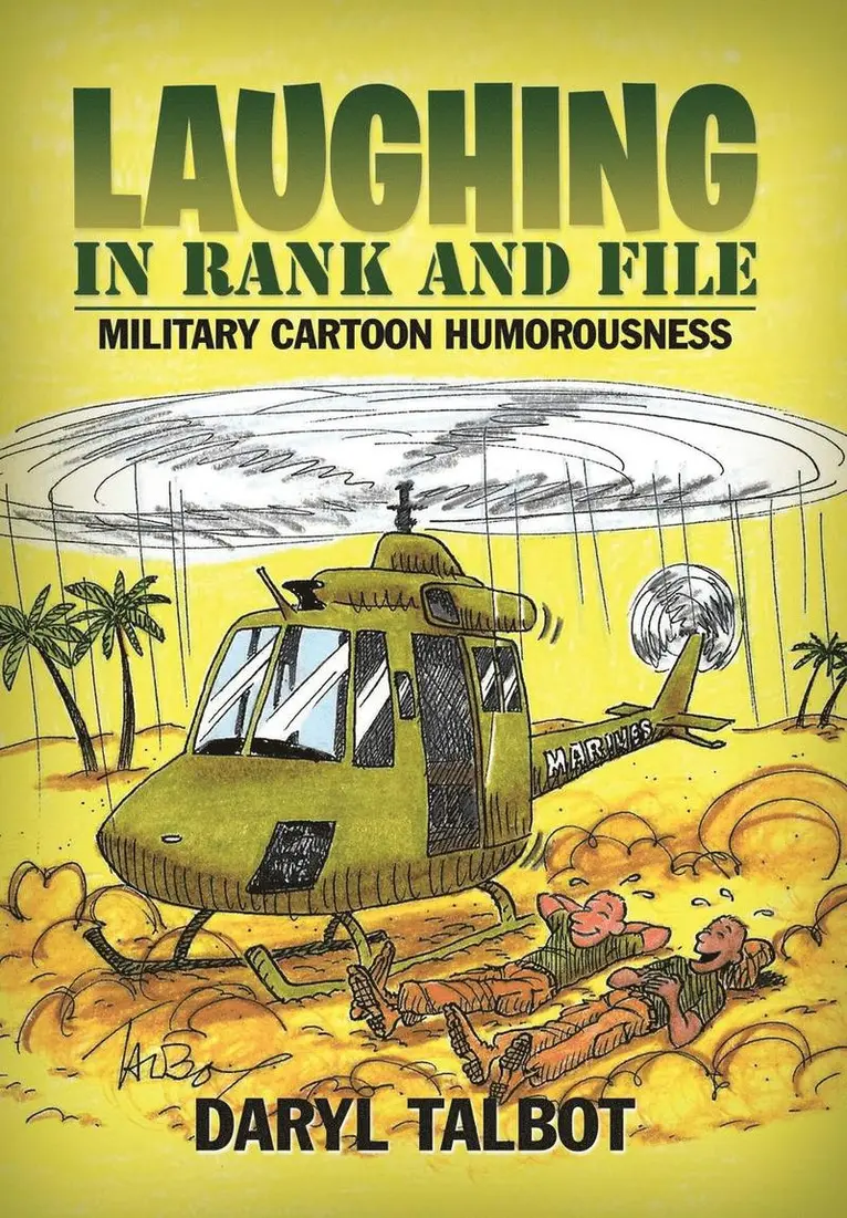 Daryl Talbot - Laughing in Rank and File, Inbunden. Tillgänglighet: Lägg i varukorg