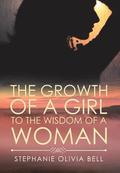 Growth of a Girl to the Wisdom of a Woman