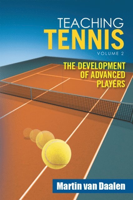 Teaching Tennis Volume 2
