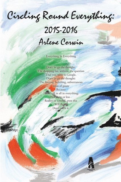 Arlene Corwin - Circling Round Everything:2015-2016, E-bok. Tillgänglighet: Lägg i varukorg
