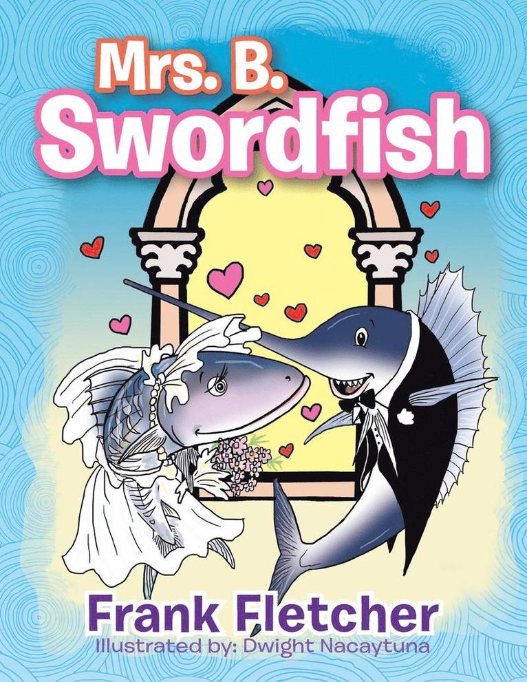 Frank Fletcher - Mrs. B. Swordfish, Häftad