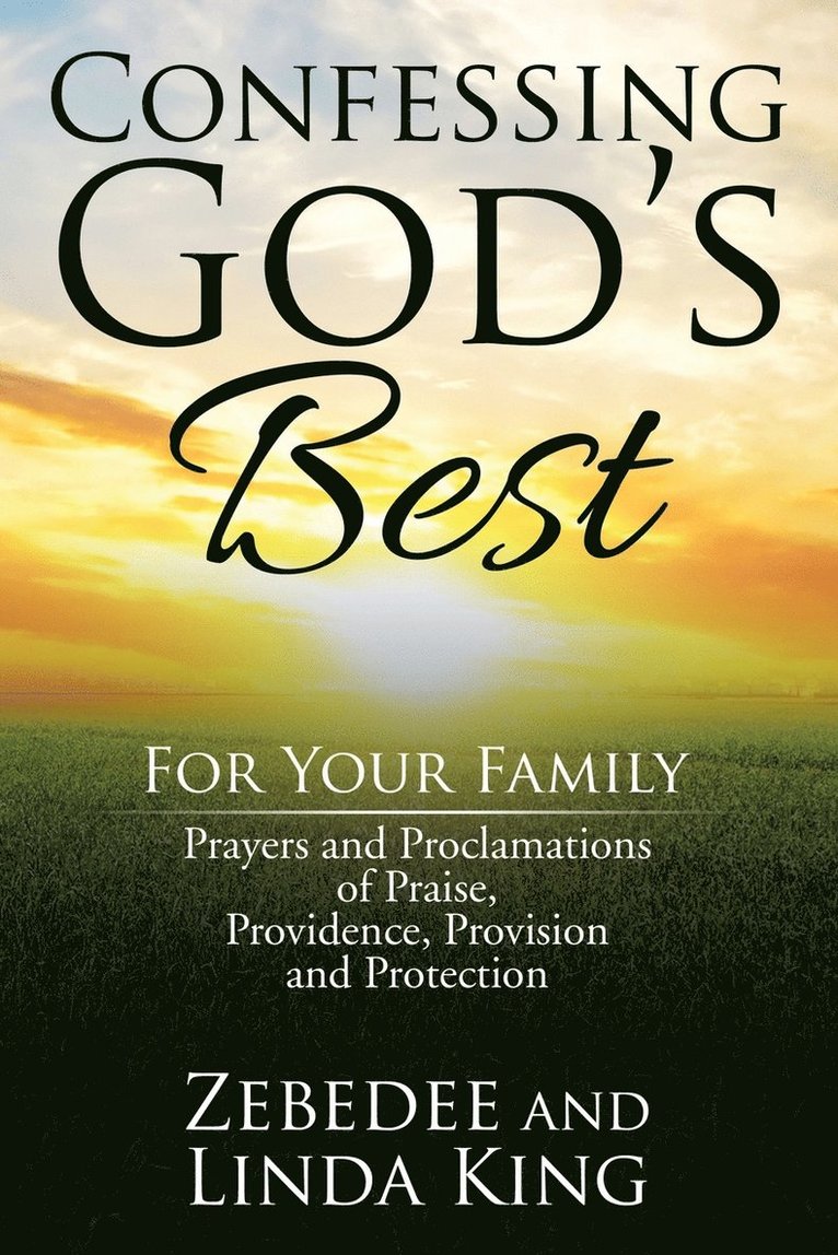 Zebedee, Linda King - Confessing God's Best, Häftad