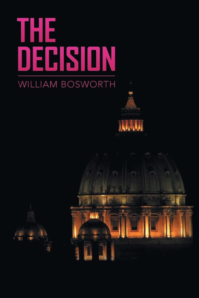 William Bosworth - Decision, Häftad. Tillgänglighet: Lägg i varukorg