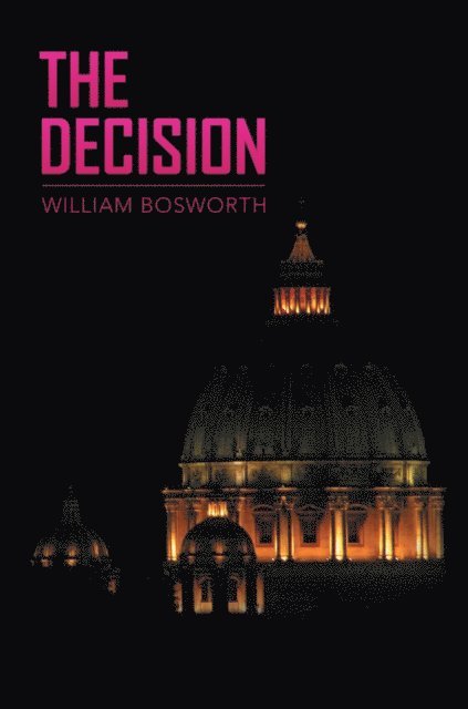William Bosworth - Decision, E-bok. Tillgänglighet: Lägg i varukorg