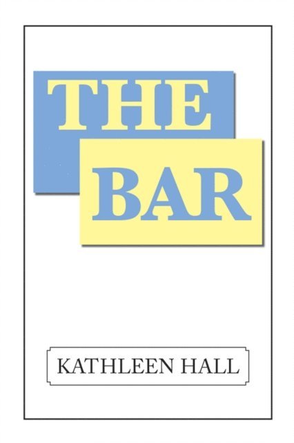 Kathleen Hall - Bar, E-bok