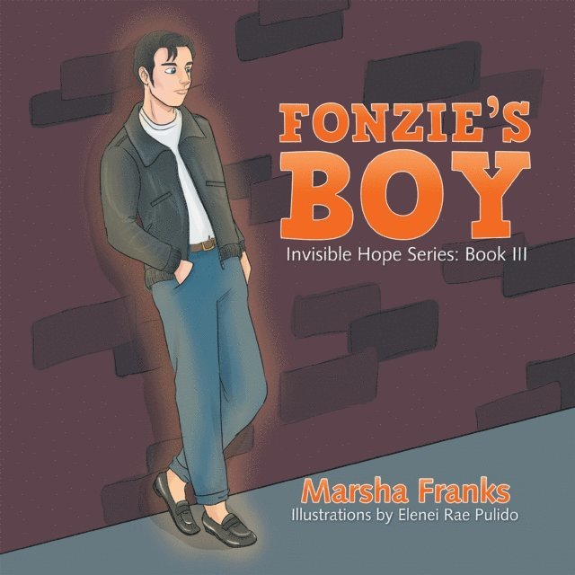 Marsha Franks - Fonzie'S Boy, E-bok