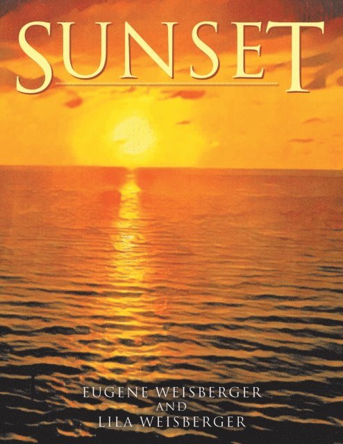 Lila Weisberger, Eugene Weisberger - Sunset, E-bok