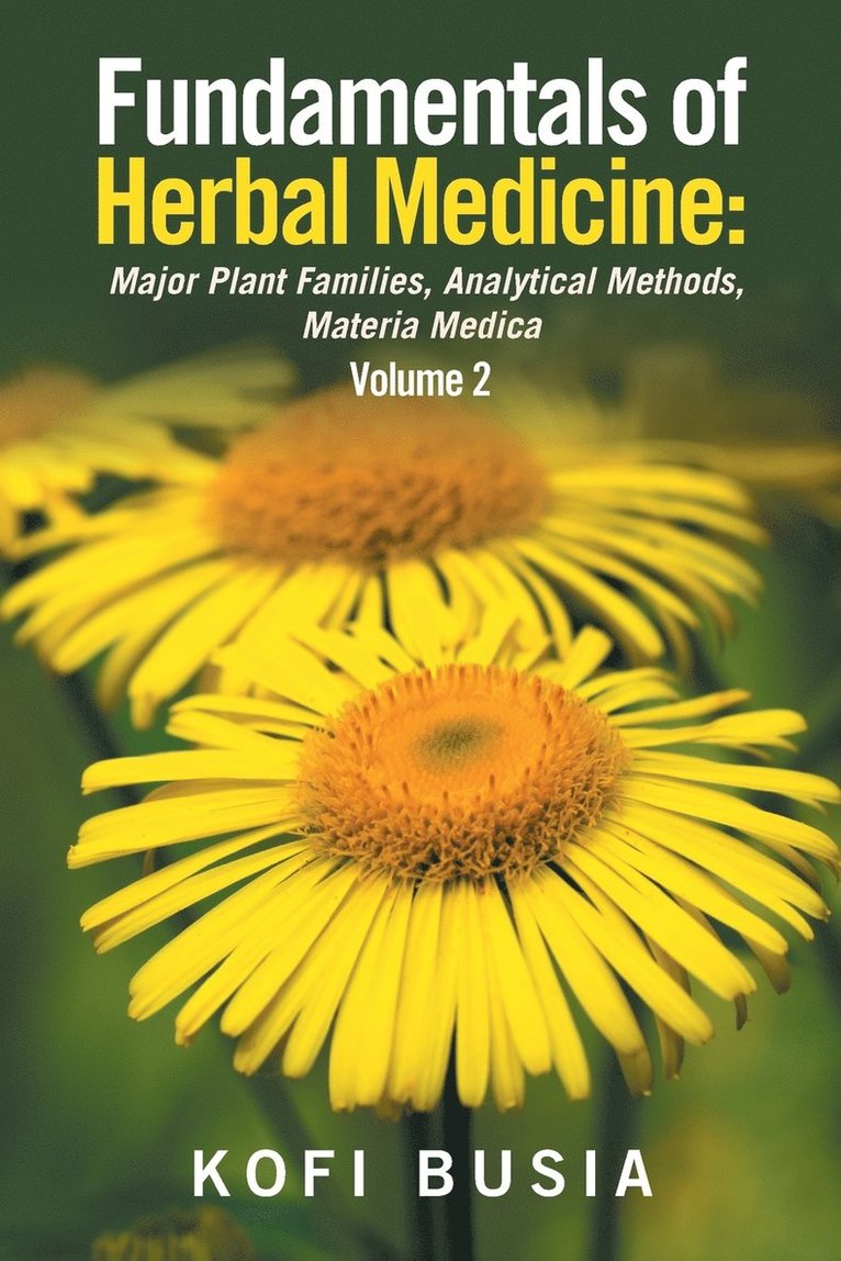 Kofi Busia - Fundamentals of Herbal Medicine, Häftad. Tillgänglighet: Tillfälligt slut