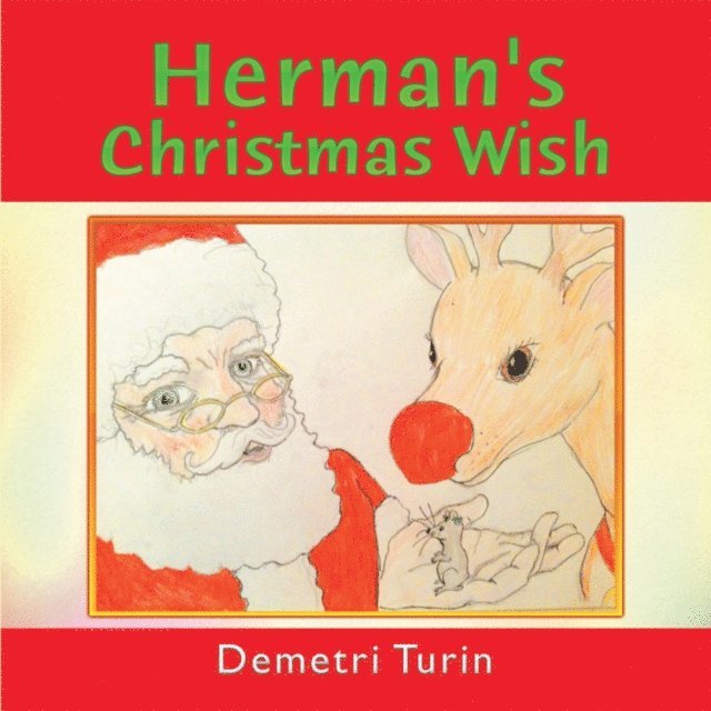 Demetri Turin - Herman's Christmas Wish, E-bok. Tillgänglighet: Lägg i varukorg