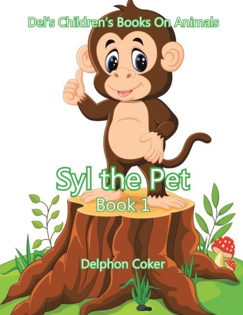 Delphon Coker - Syl the Pet, E-bok. Tillgänglighet: Lägg i varukorg